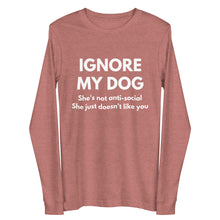 Load image into Gallery viewer, IMD She&#39;s not antisocial, she just doesn&#39;t like you - Unisex Long Sleeve Tee
