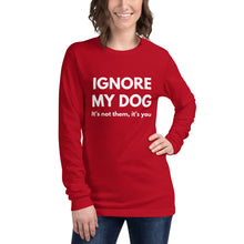 Load image into Gallery viewer, IMD It&#39;s not them, it&#39;s you - Unisex Long Sleeve Tee
